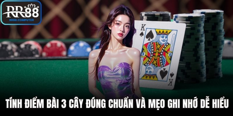 Tính điểm bài 3 cây